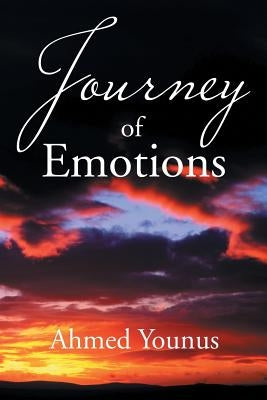 Journey of Emotions by Younus, Ahmed