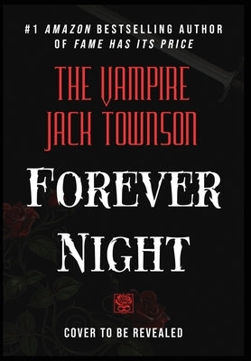 Forever Night by Townson, Jack