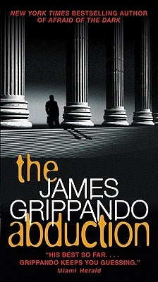 The Abduction by Grippando, James