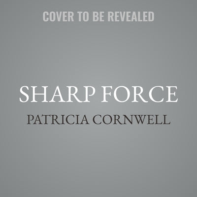 Sharp Force by Cornwell, Patricia