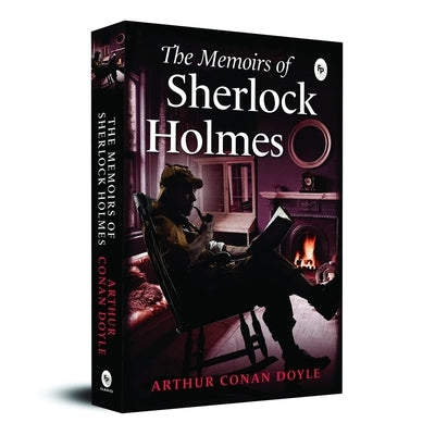 The Memoirs of Sherlock Holmes by Doyle, Arthur Conan