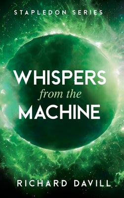 Whispers from the Machine by Davill, Richard W.