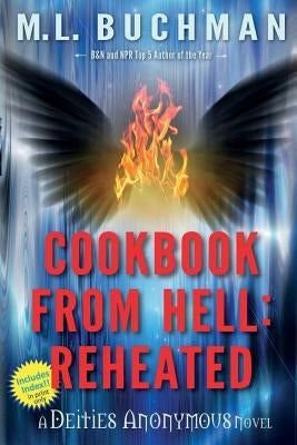 Cookbook From Hell: Reheated by Buchman, M. L.