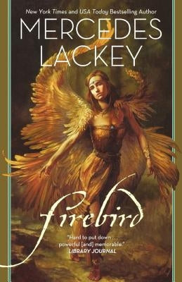 Firebird by Lackey, Mercedes