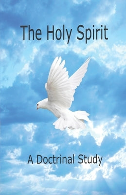 The Holy Spirit Study Guide by Paul, John Thomas
