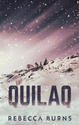 Quilaq by Burns, Rebecca