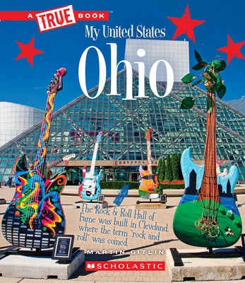 Ohio (a True Book: My United States) by Gitlin, Martin