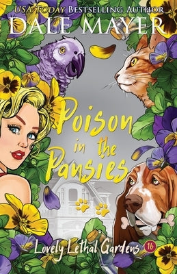 Poison in the Pansies by Mayer, Dale