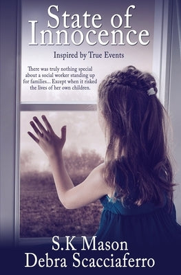 State of Innocence by Scacciaferro, Debra