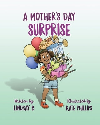 A Mother's Day Surprise by B, Lindsay