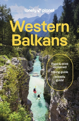 Lonely Planet Western Balkans by Planet, Lonely