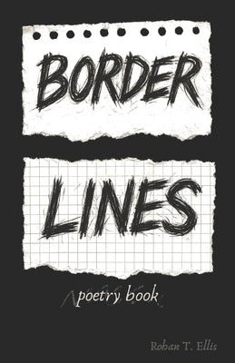 Border Lines: BPD Poetry Book by Guidry, Céline