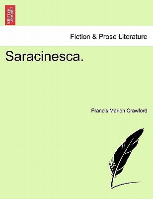 Saracinesca. by Crawford, F. Marion