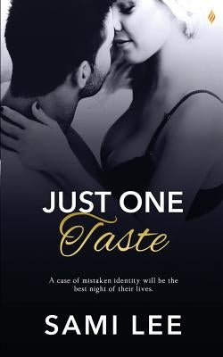 Just One Taste by Lee, Sami