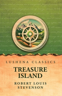 Treasure Island by Robert Louis Stevenson