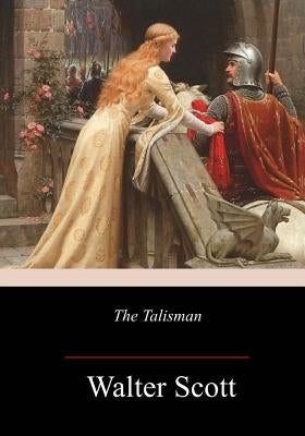The Talisman by Scott, Walter