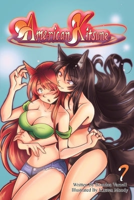 American Kitsune, Vol. 7: A Fox's Revenge by Varnell, Brandon B.