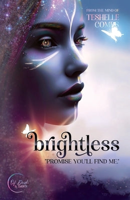 Brightless by Combs, Teshelle