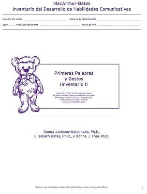 MacArthur Inventario del Desarrollo de Habilidades Comunicativas (Inventario): Inventario I: Primeras Palabras Y Gestos by Jackson-Maldonado, Donna