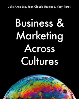 Business & Marketing Across Cultures by Lee, Julie Anne