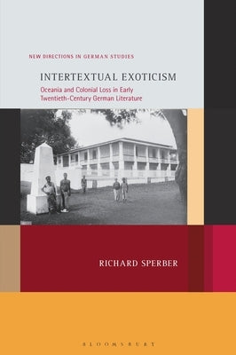 Intertextual Exoticism by Sperber, Richard