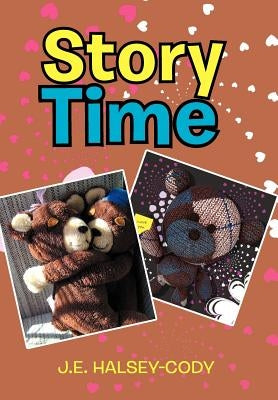 Story Time by Halsey-Cody, J. E.