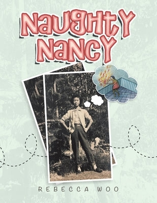 Naughty Nancy by Woo, Rebecca