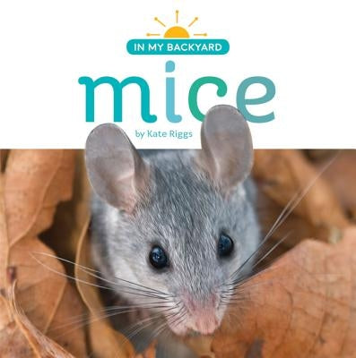 Mice by Riggs, Kate