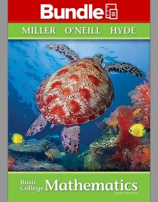 Loose Leaf Basic College Mathematics with Aleks 350 Access Card by Miller, Julie