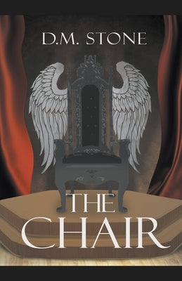 The Chair by Stone, DM