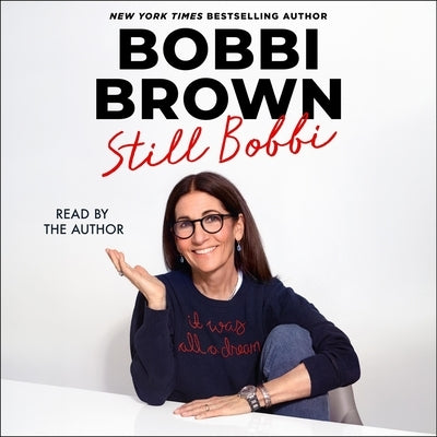 Still Bobbi by Brown, Bobbi