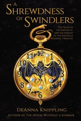 A Shrewdness of Swindlers by Knippling, Deanna