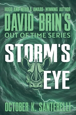 Storm's Eye by Santerelli, October K.