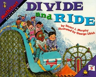 Divide and Ride by Murphy, Stuart J.