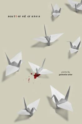 Scattered Cranes by Wise, Guinotte