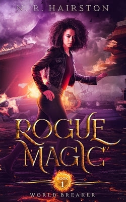 Rogue Magic by Hairston, N. R.