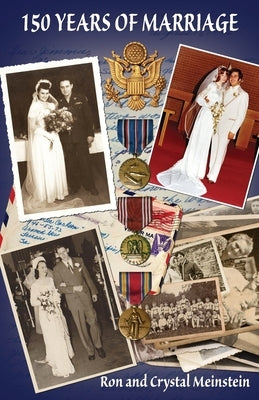 150 Years of Marriage by Meinstein, Ron