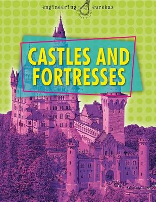 Castles and Fortresses by Snedden, Robert
