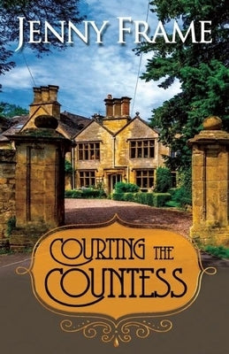 Courting the Countess by Frame, Jenny