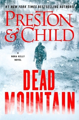 Dead Mountain by Preston, Douglas