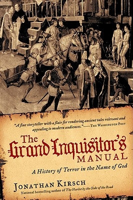 The Grand Inquisitor's Manual by Kirsch, Jonathan