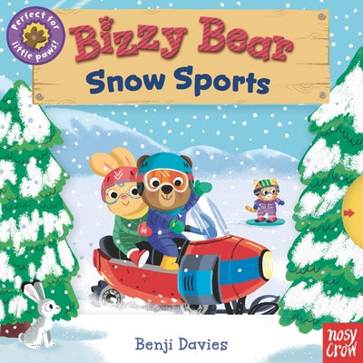 Bizzy Bear: Snow Sports by Davies, Benji