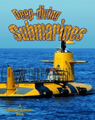 Deep-Diving Submarines by Aloian, Molly