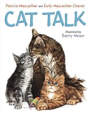 Cat Talk by MacLachlan, Patricia
