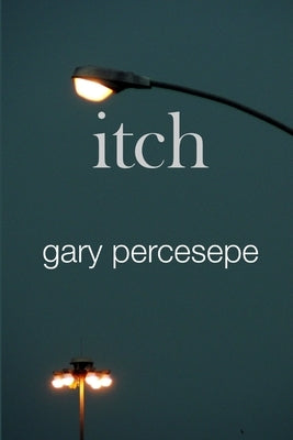 itch by Percesepe, Gary