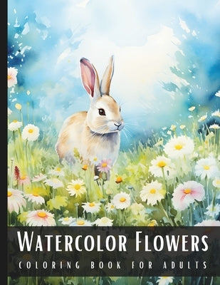 Watercolor Coloring Book for Adults: Large Print Stress Relief Adult Coloring Book with Botanical, Wildflower Sceneries and Animal Motifs - 50 Colorin by Palette, Artful