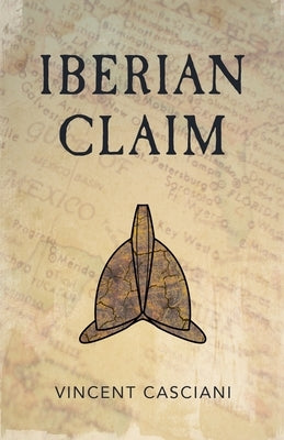 Iberian Claim by Casciani, Vincent