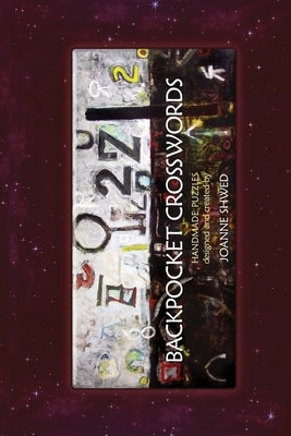 Backpocket Crosswords: Handmade Puzzles by Shwed, Joanne