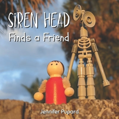 Siren Head Finds a Friend by Pupard, Jennifer
