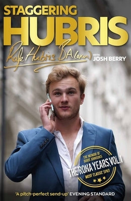 Staggering Hubris by Berry, Josh